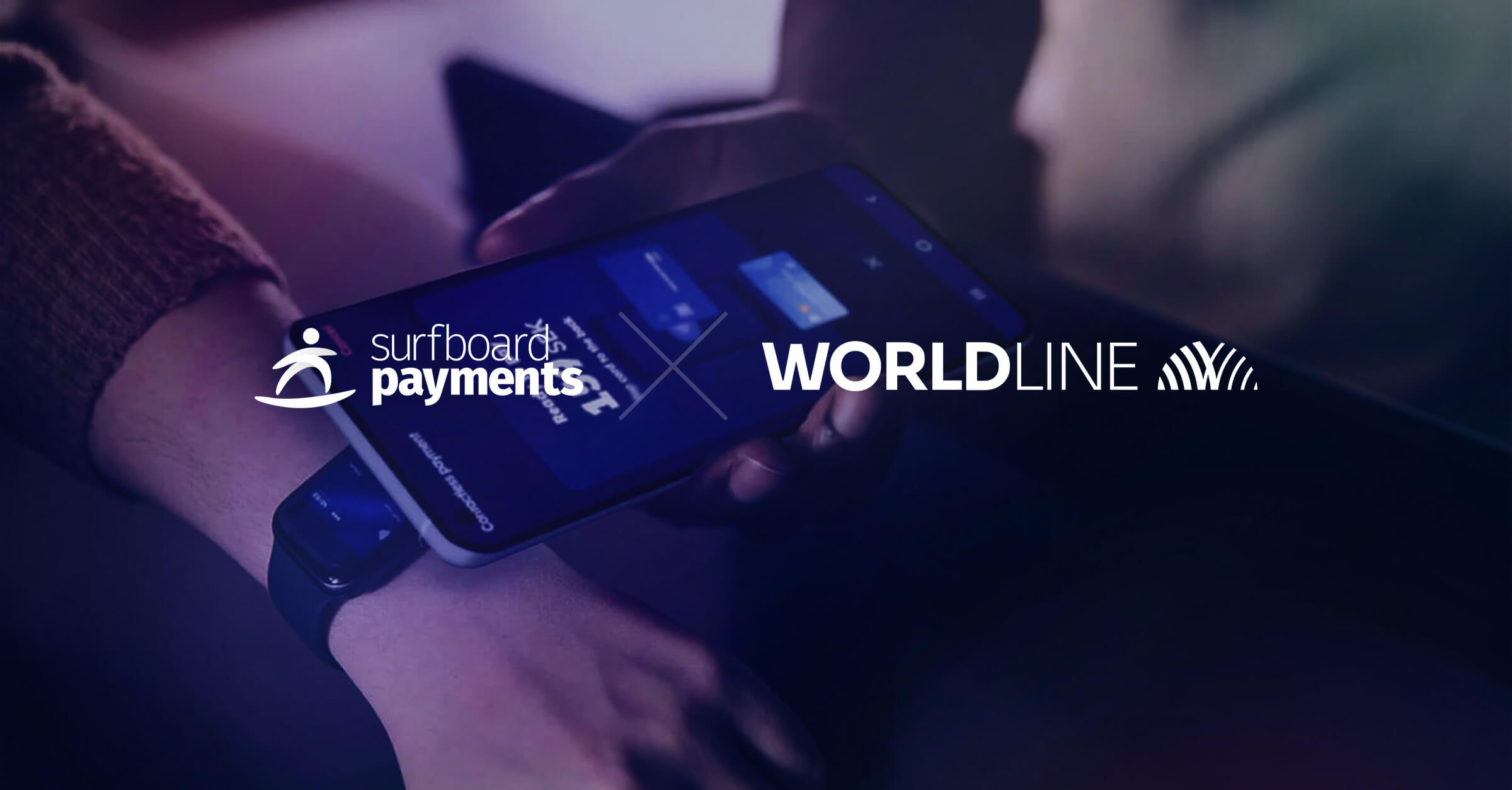Surfboard Payments and Worldline Forge Strategic Partnership to Empower Businesses with Seamless Payment Solutions