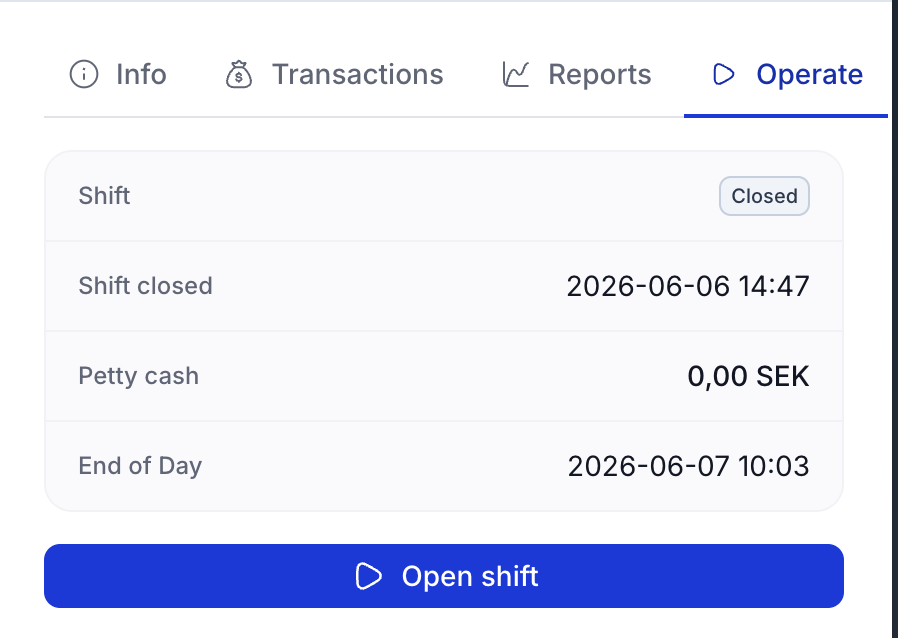 Operate tab with a closed shift and the Open shift button
