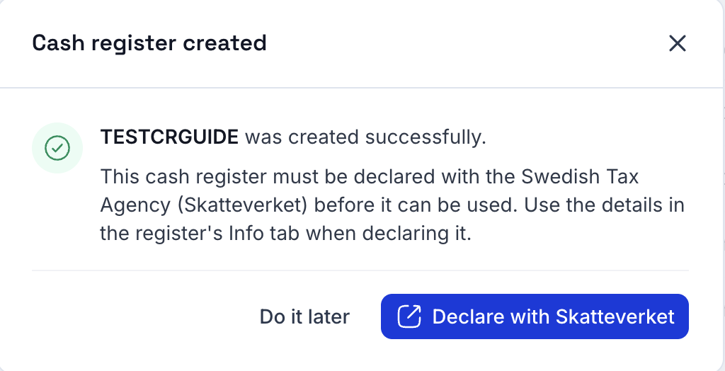Cash register created dialog with the option to declare with Skatteverket